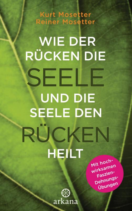 Cover-Bild Wie der Rücken die Seele und die Seele den Rücken heilt