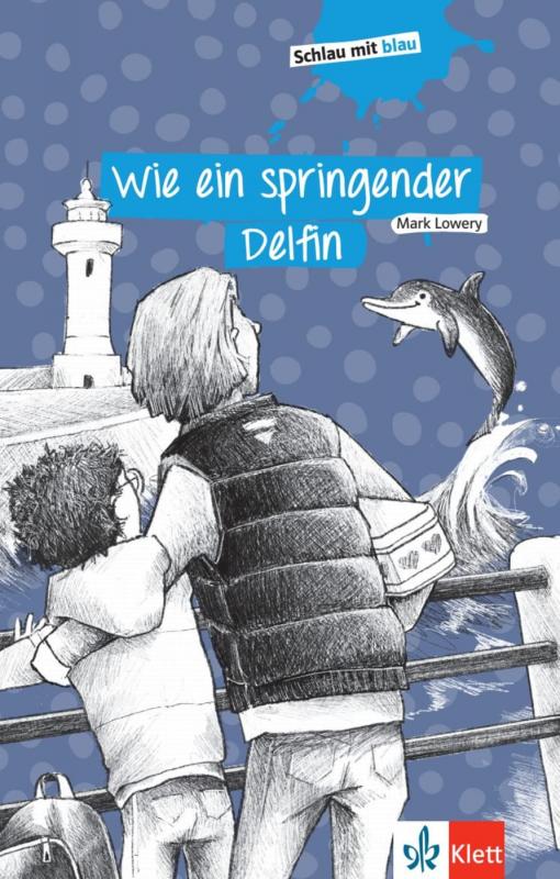 Cover-Bild Wie ein springender Delfin