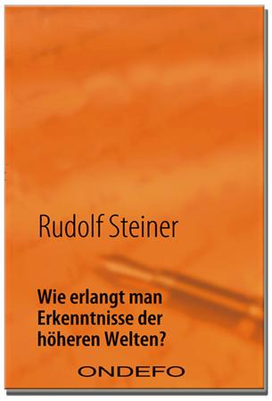 Cover-Bild Wie erlangt man Erkenntnisse der höheren Welten?