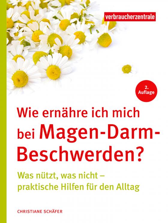 Cover-Bild Wie ernähre ich mich bei Magen-Darm-Beschwerden?