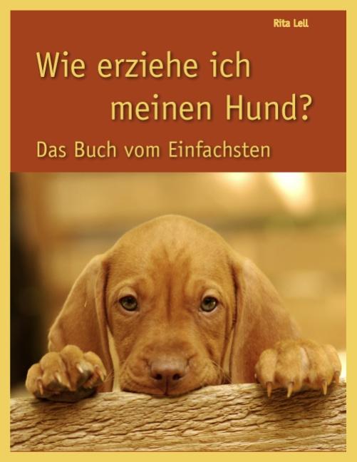 Cover-Bild Wie erziehe ich meinen Hund