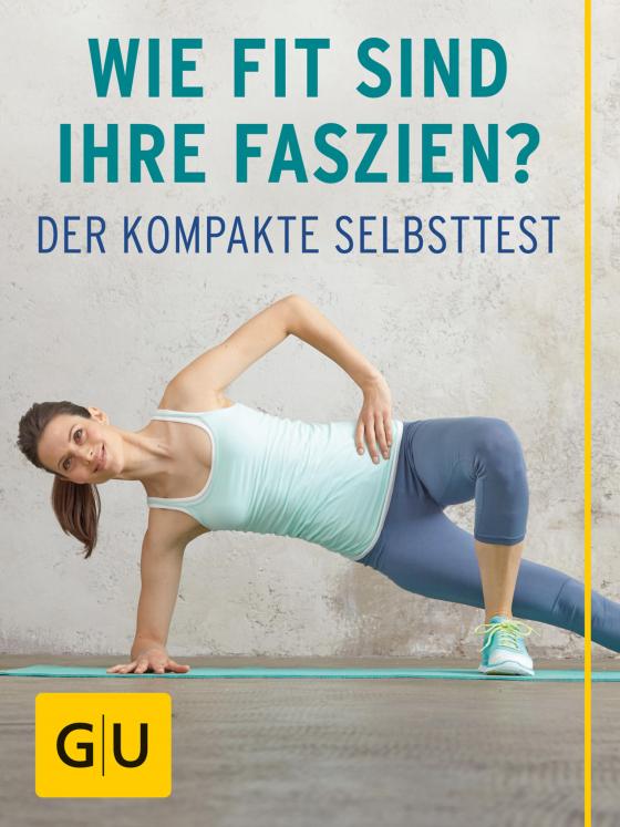 Cover-Bild Wie fit sind Ihre Faszien?