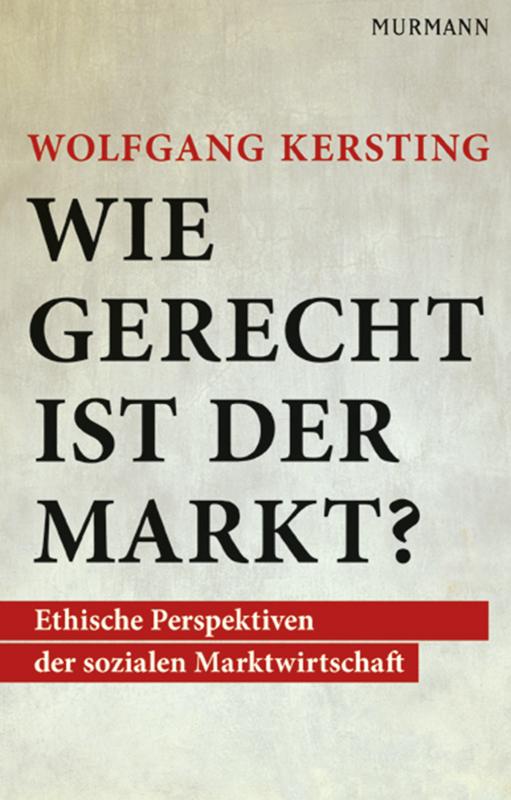 Cover-Bild Wie gerecht ist der Markt?