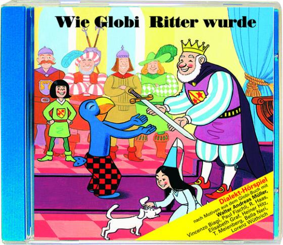 Cover-Bild Wie Globi Ritter wurde CD