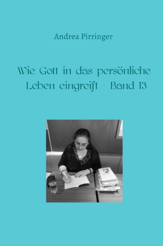 Cover-Bild Wie Gott in das persönliche Leben eingreift / Wie Gott in das persönliche Leben eingreift - Band 13