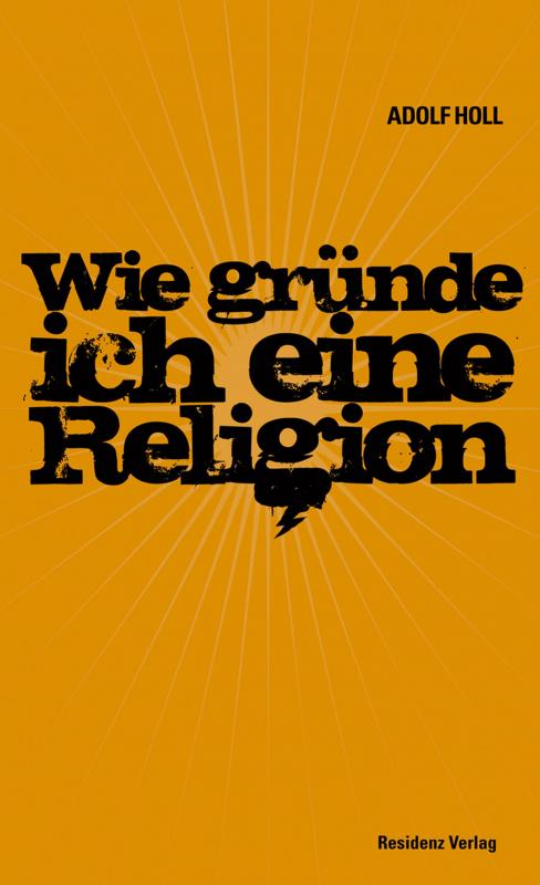 Cover-Bild Wie gründe ich eine Religion