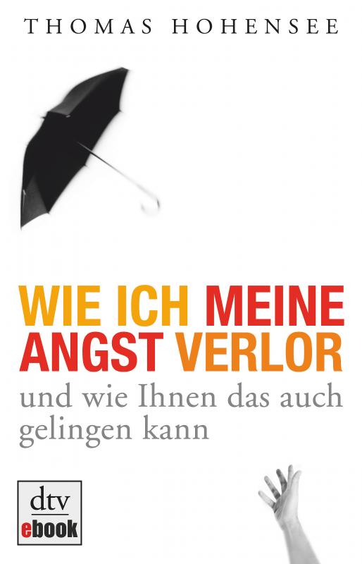 Cover-Bild Wie ich meine Angst verlor