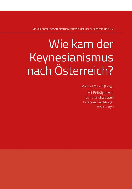 Cover-Bild Wie kam der Keynesianismus nach Österreich?