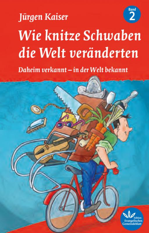 Cover-Bild Wie knitze Schwaben die Welt veränderten