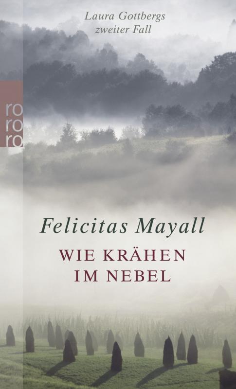 Cover-Bild Wie Krähen im Nebel: Laura Gottbergs zweiter Fall
