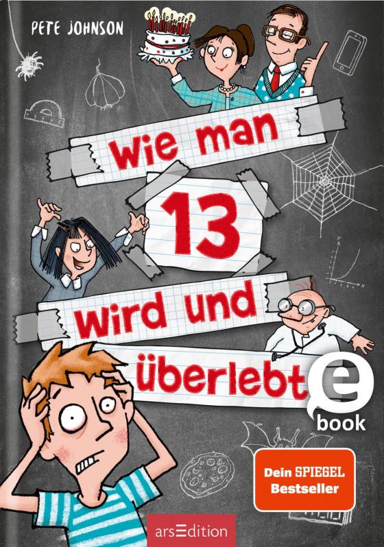 Cover-Bild Wie man 13 wird und überlebt (Wie man 13 wird 1)