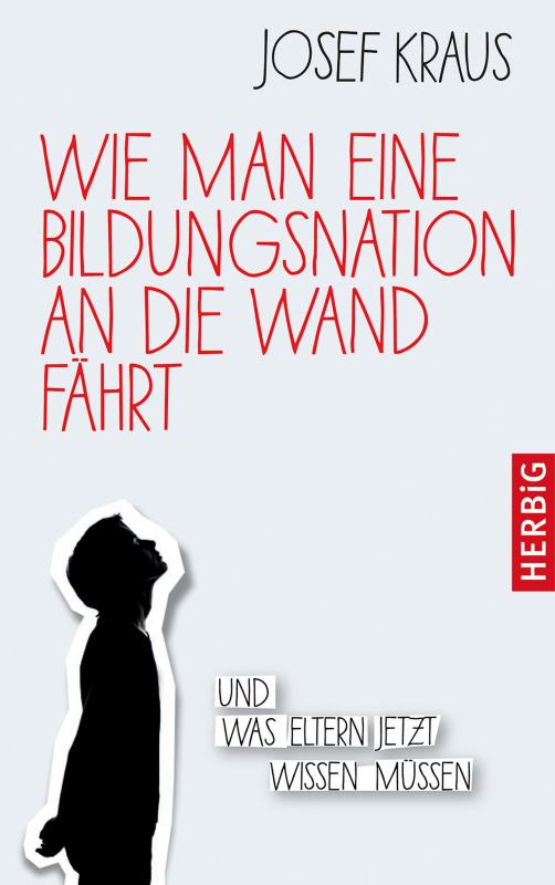 Cover-Bild Wie man eine Bildungsnation an die Wand fährt