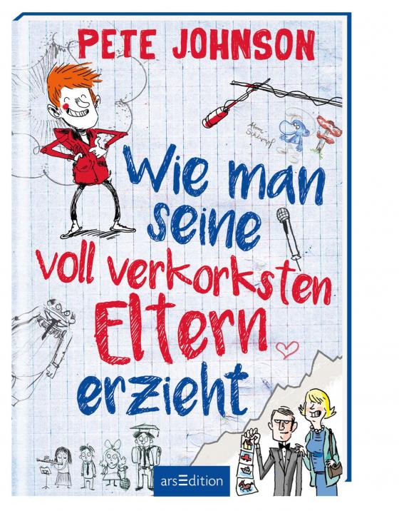 Cover-Bild Wie man seine voll verkorksten Eltern erzieht (Eltern 1)