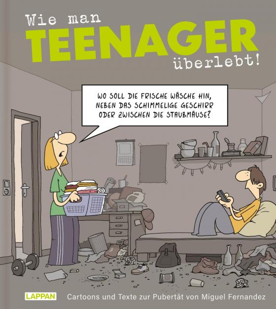 Cover-Bild Wie man Teenager überlebt!