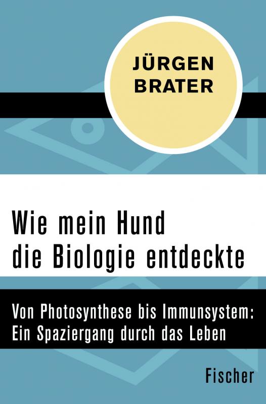 Cover-Bild Wie mein Hund die Biologie entdeckte