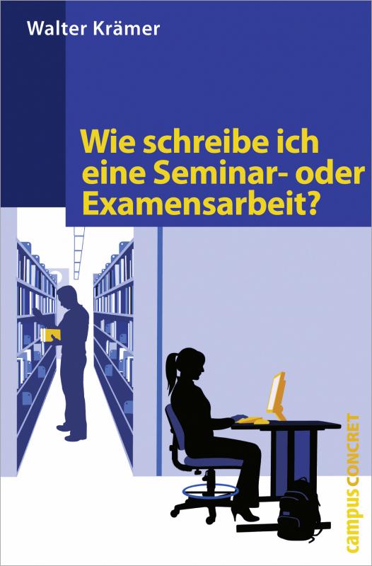 Cover-Bild Wie schreibe ich eine Seminar- oder Examensarbeit?