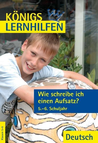 Cover-Bild Wie schreibe ich einen Aufsatz? 5.-6. Klasse