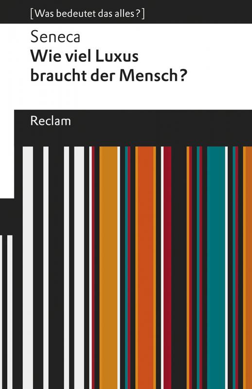 Cover-Bild Wie viel Luxus braucht der Mensch?. [Was bedeutet das alles?]