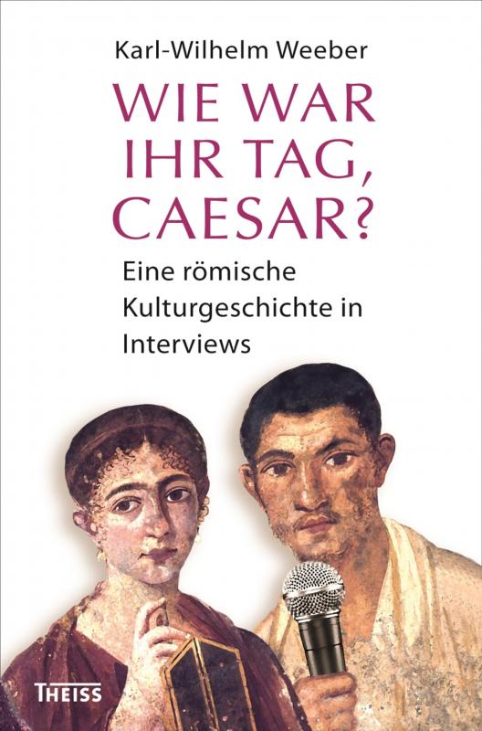 Cover-Bild Wie war Ihr Tag, Caesar?