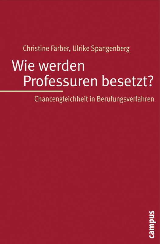 Cover-Bild Wie werden Professuren besetzt?