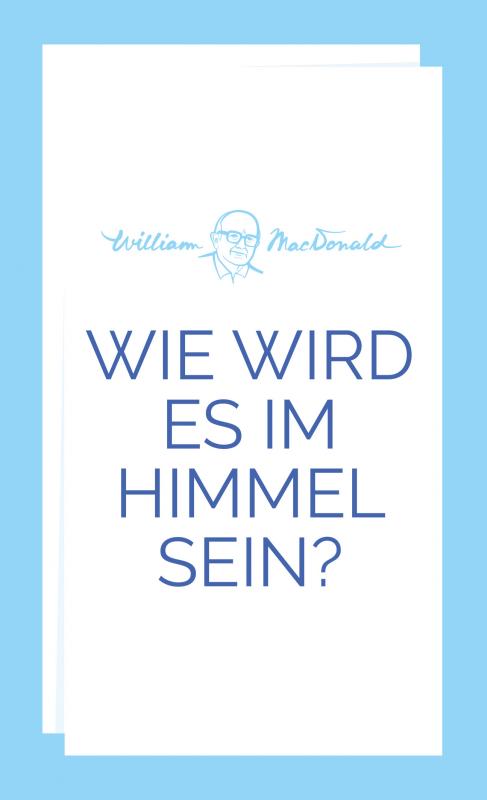 Cover-Bild Wie wird es im Himmel sein?