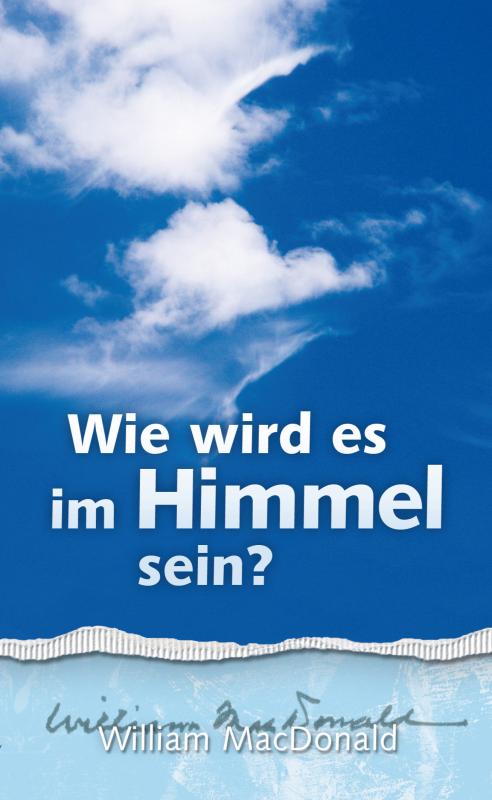 Cover-Bild Wie wird es im Himmel sein?