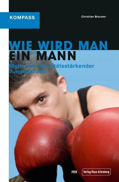 Cover-Bild Wie wird man ein Mann