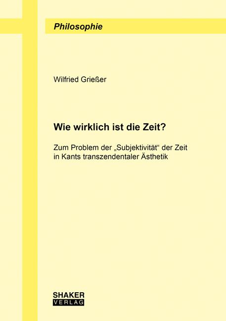 Cover-Bild Wie wirklich ist die Zeit?