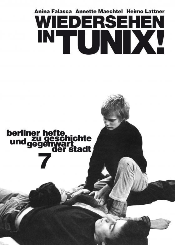 Cover-Bild Wiedersehen in TUNIX! Ein Handbuch zur Berliner Projektekultur