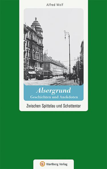 Cover-Bild Wien-Alsergrund - Geschichten und Anekdoten