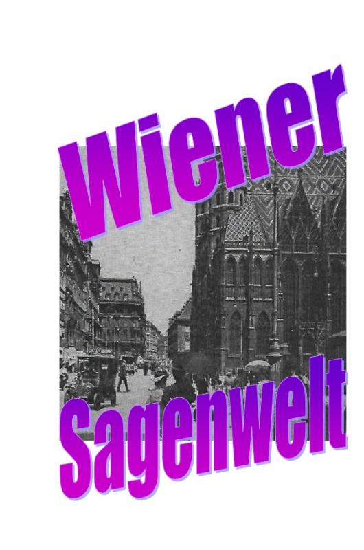 Cover-Bild Wiener Sagenwelt