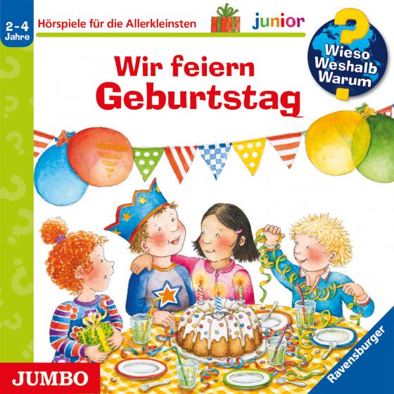 Cover-Bild Wieso? Weshalb? Warum? junior. Wir feiern Geburtstag