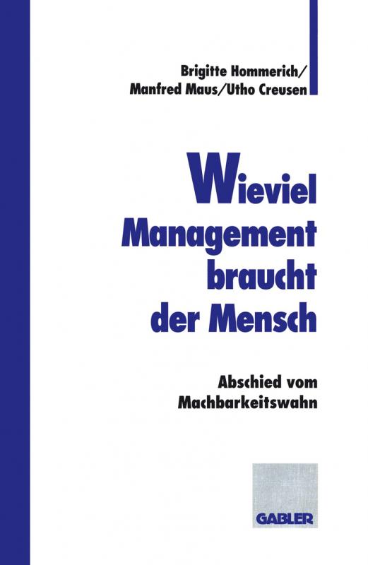 Cover-Bild Wieviel Management braucht der Mensch