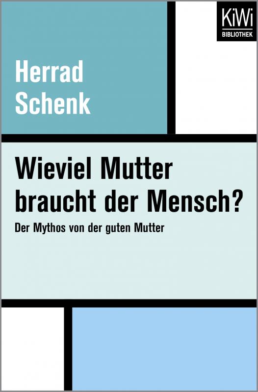 Cover-Bild Wieviel Mutter braucht der Mensch?