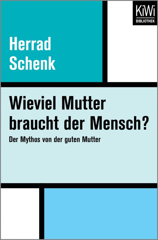 Cover-Bild Wieviel Mutter braucht der Mensch?