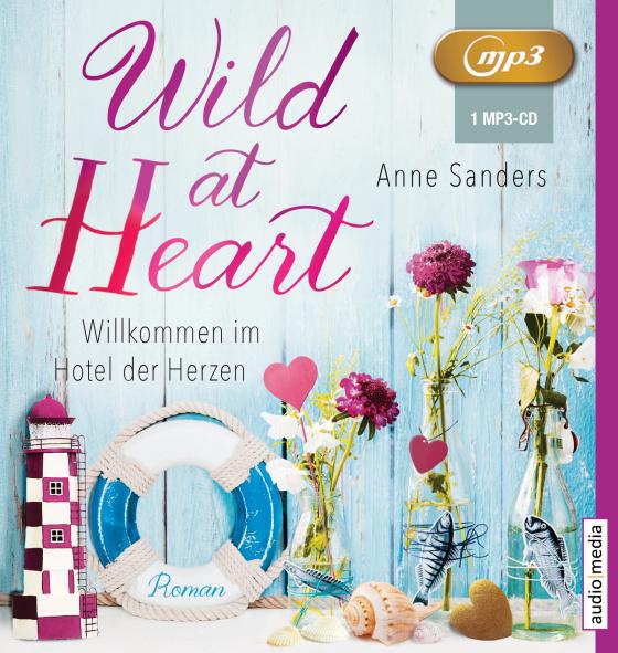 Cover-Bild Wild at Heart - Willkommen im Hotel der Herzen