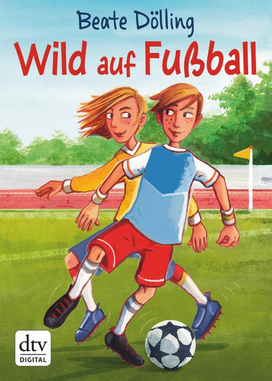 Cover-Bild Wild auf Fußball