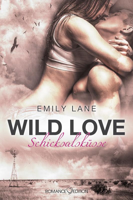 Cover-Bild Wild Love: Schicksalsküsse