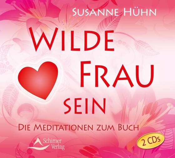 Cover-Bild Wilde Frau sein