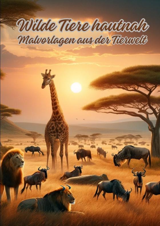 Cover-Bild Wilde Tiere hautnah