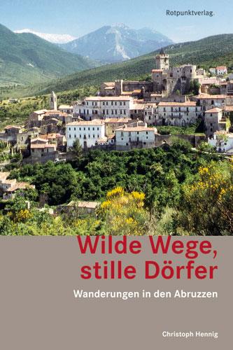 Cover-Bild Wilde Wege, stille Dörfer