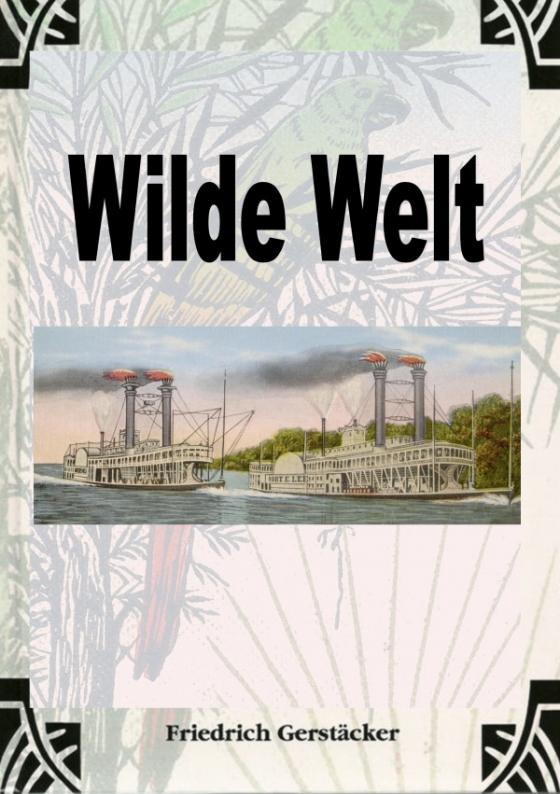 Cover-Bild Wilde Welt