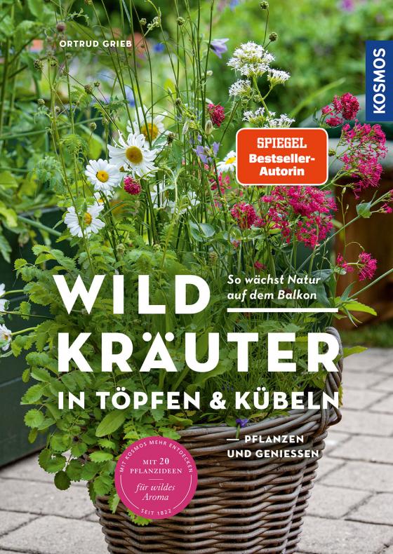 Cover-Bild Wildkräuter in Töpfen & Kübeln