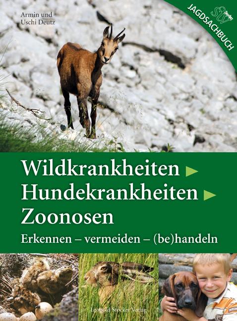 Cover-Bild Wildkrankheiten > Hundekrankheiten > Zoonosen