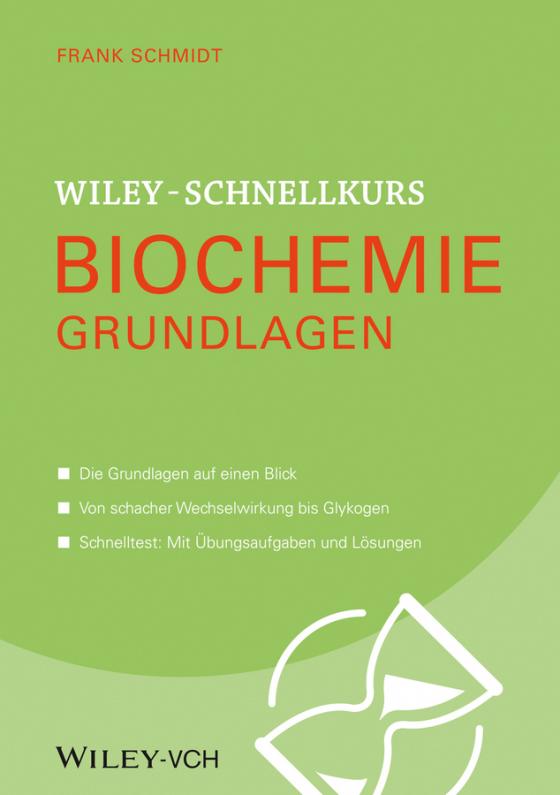 Cover-Bild Wiley-Schnellkurs Biochemie. Grundlagen