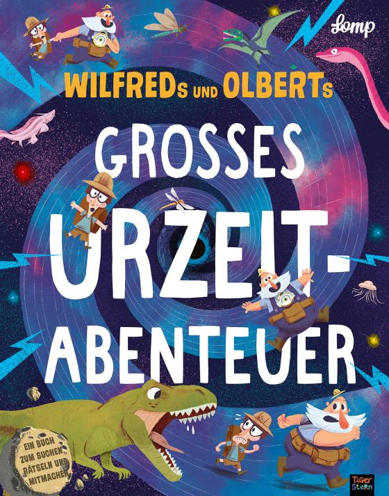 Cover-Bild Wilfreds und Olberts großes Urzeitabenteuer