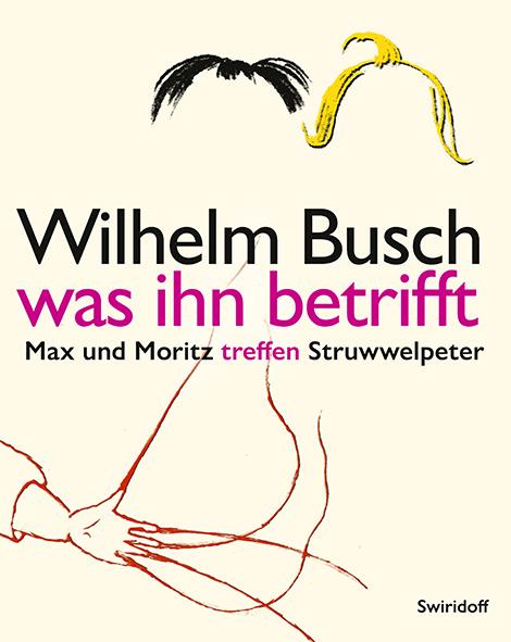 Cover-Bild Wilhelm Busch was ihn betrifft