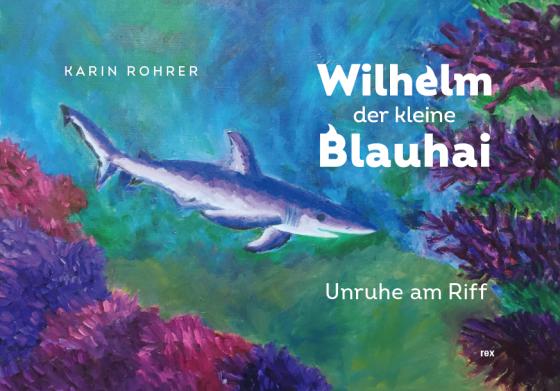 Cover-Bild Wilhelm der kleine Blauhai