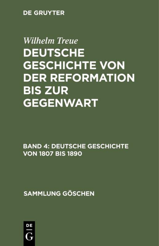 Cover-Bild Wilhelm Treue: Deutsche Geschichte von der Reformation bis zur Gegenwart / Deutsche Geschichte von 1807 bis 1890