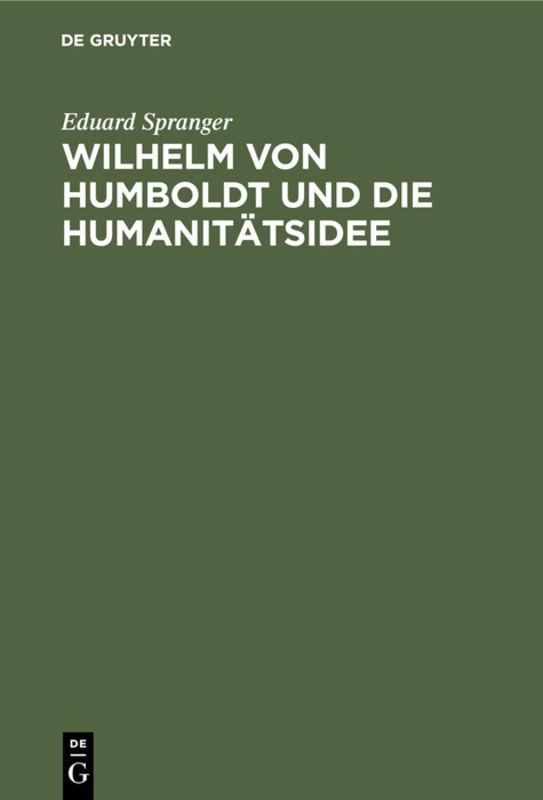 Cover-Bild Wilhelm von Humboldt und die Humanitätsidee